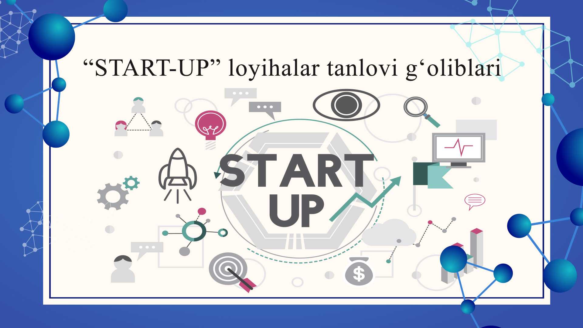 “START-UP” loyihalar tanlovi g‘oliblari e'lon qilindi. | tkti.uz