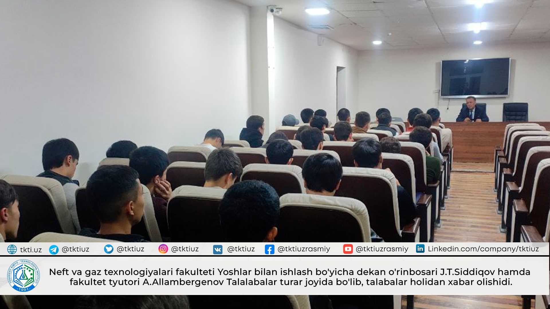 Neft va gaz texnologiyalari fakulteti Yoshlar bilan ishlash bo'yicha dekan o'rinbosari J.T.Siddiqov hamda fakultet tyutori A.Allambergenov Talalabalar turar joyida bo'lib, talabalar holidan xabar olishidi. | tkti.uz