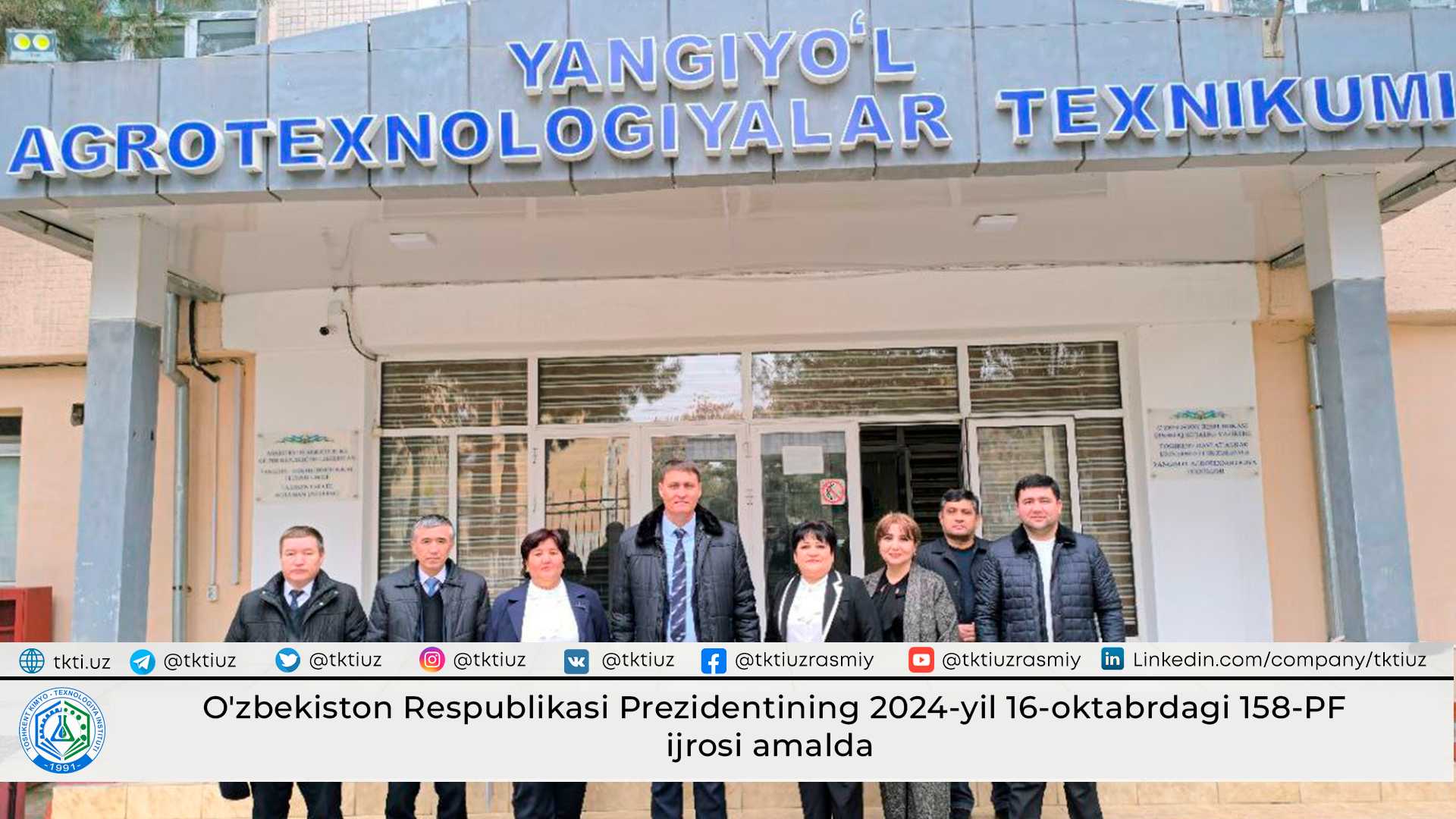 O'zbekiston Respublikasi Prezidentining 2024-yil 16-oktabrdagi 158-PF ijrosi amalda | tkti.uz