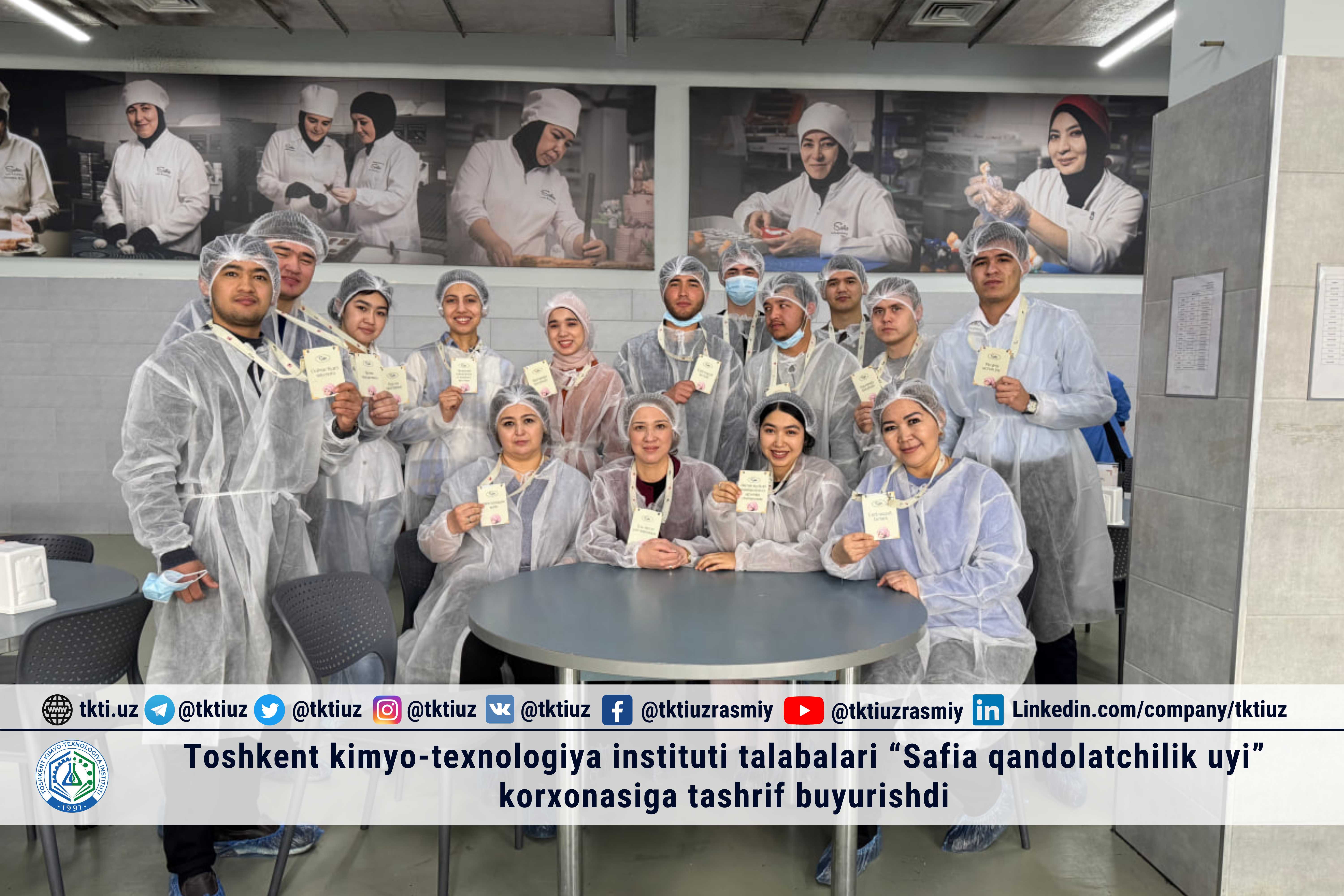 Toshkent kimyo-texnologiya instituti talabalari “Safia qandolatchilik uyi” korxonasiga tashrif buyurishdi | tkti.uz
