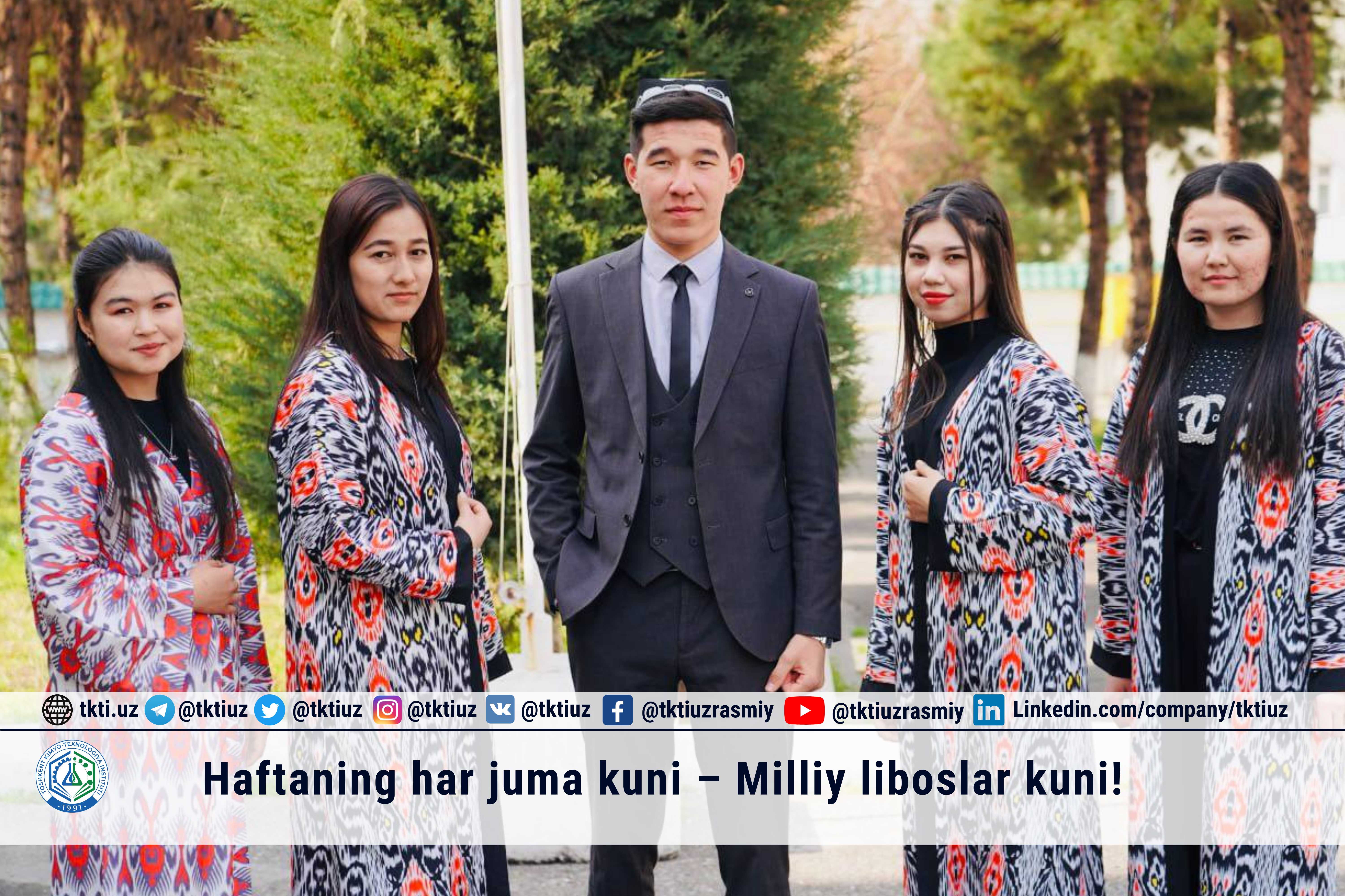 Haftaning har juma kuni – Milliy liboslar kuni! | tkti.uz