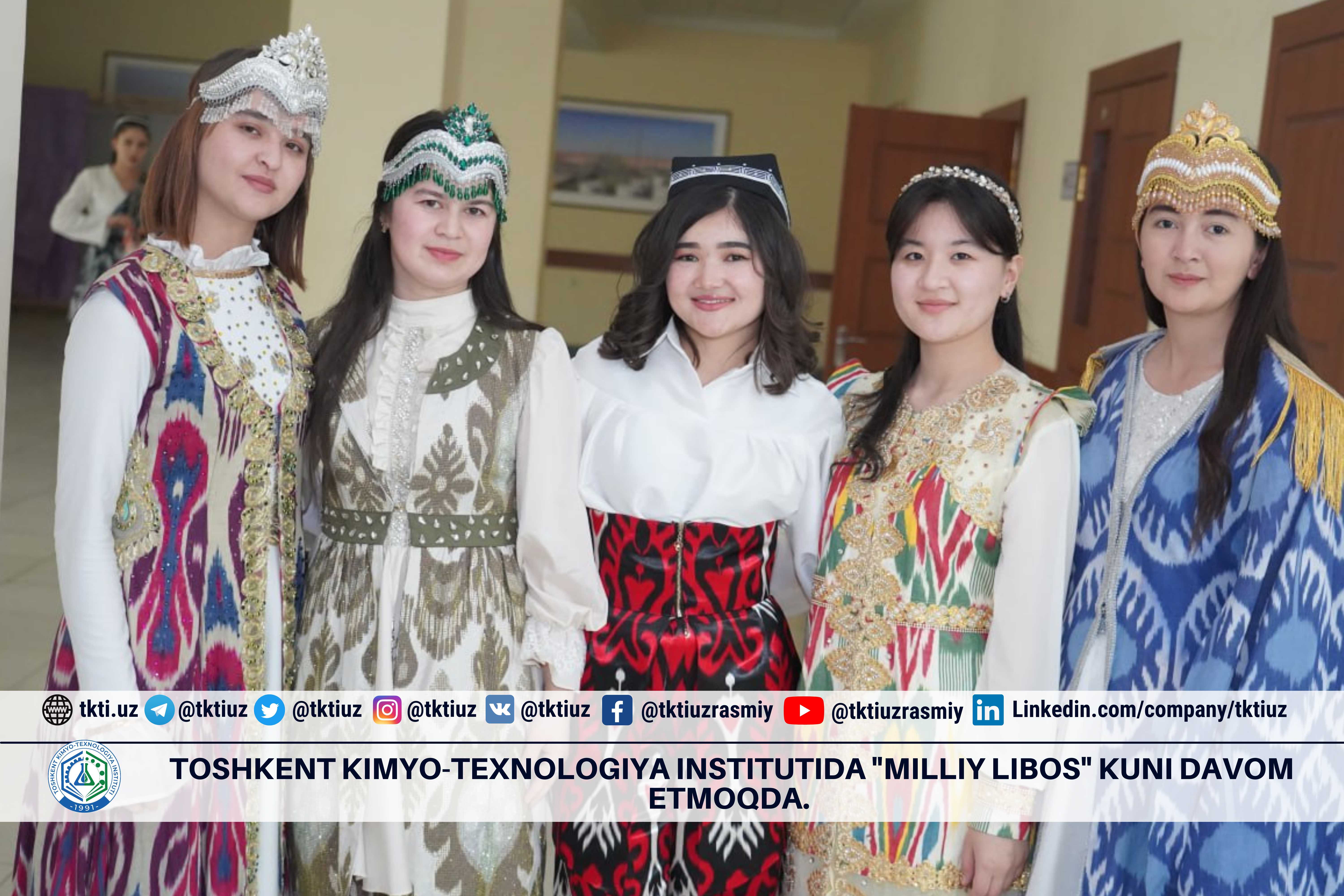 Toshkent kimyo-texnologiya institutida "Milliy libos" kuni davom etmoqda. | tkti.uz