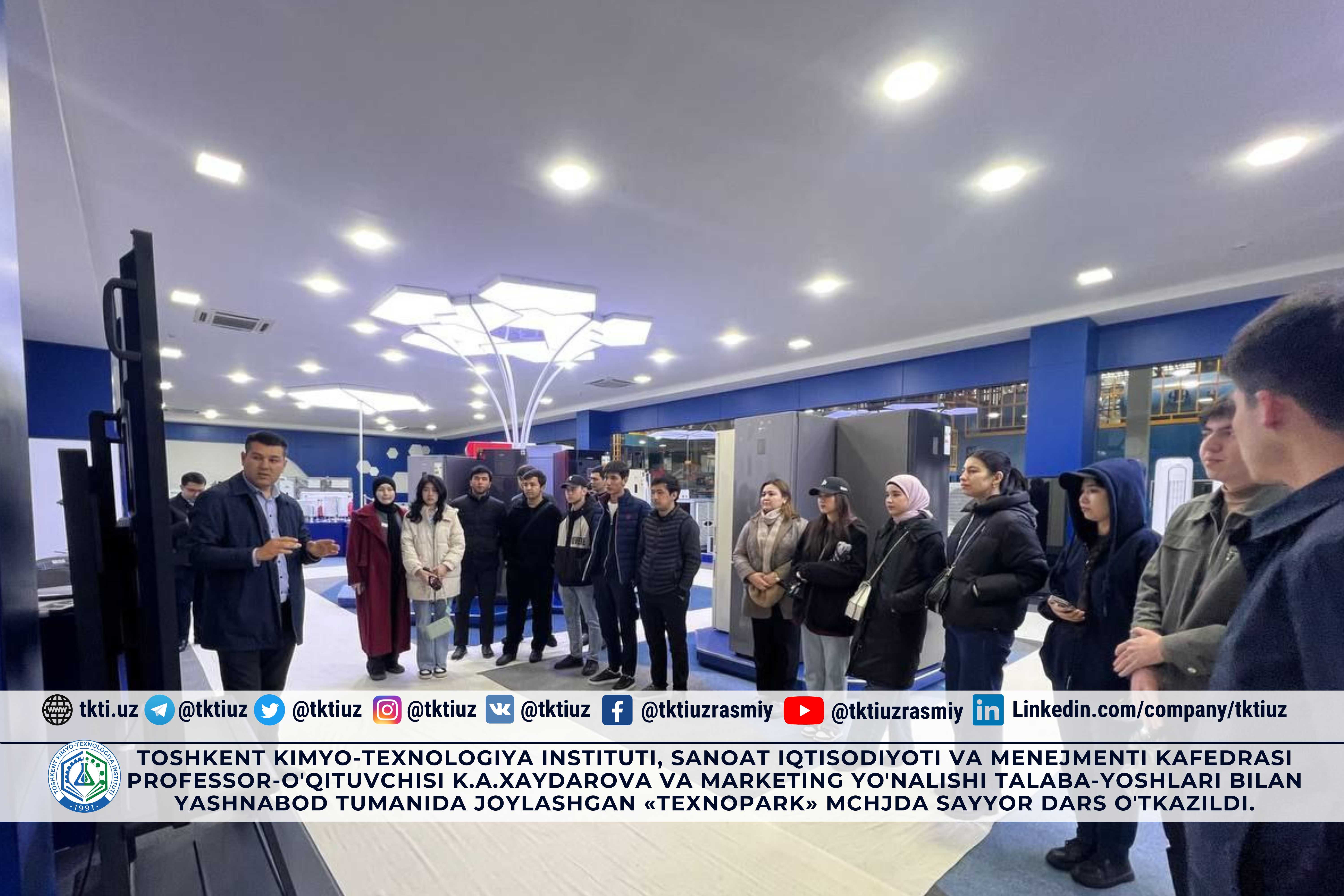 Toshkent kimyo-texnologiya instituti, Sanoat iqtisodiyoti va menejmenti kafedrasi professor-oʼqituvchisi K.A.Xaydarova va Marketing yoʼnalishi talaba-yoshlari bilan Yashnabod tumanida joylashgan «TEXNOPARK» MChJda sayyor dars oʼtkazildi. | tkti.uz