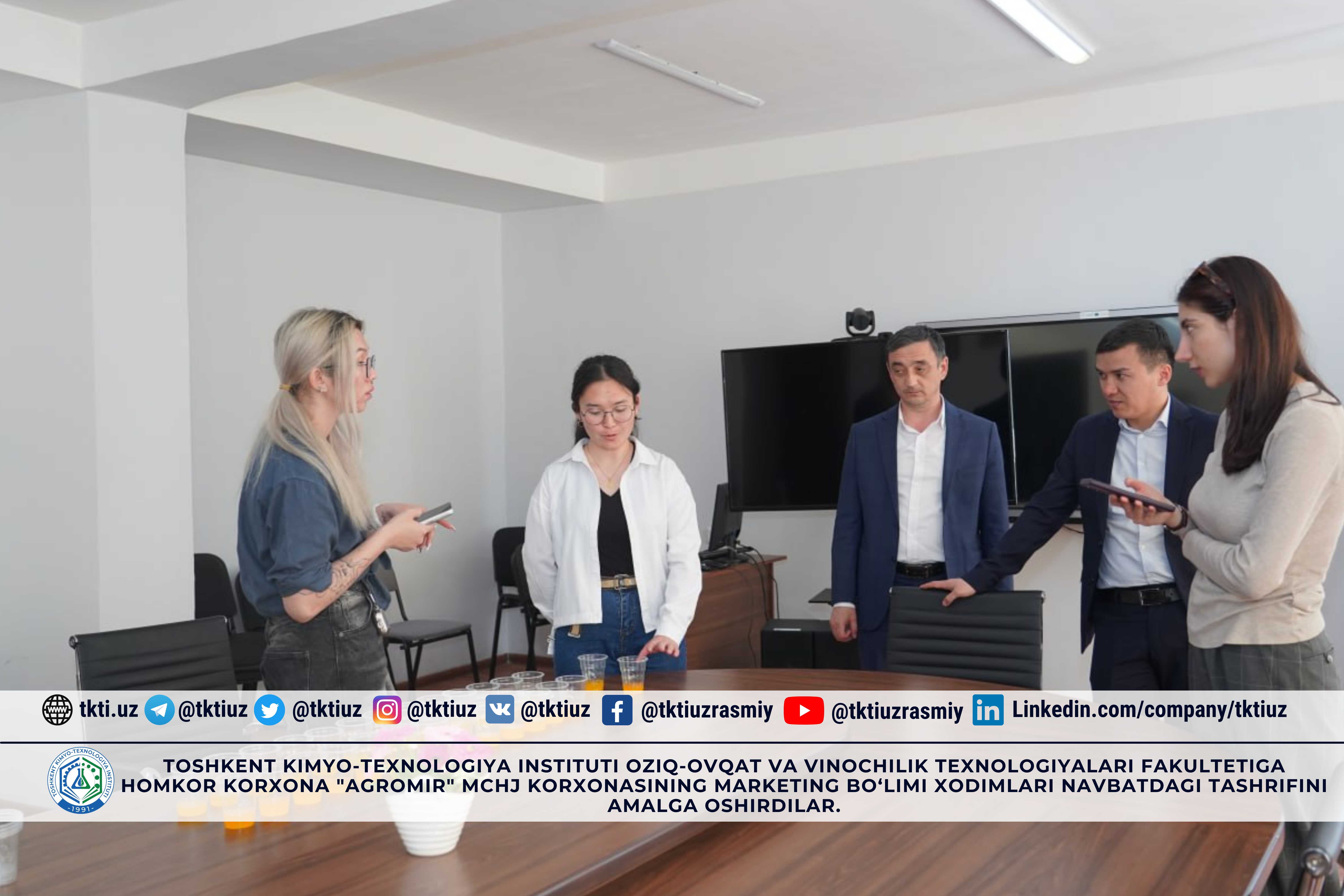 Toshkent kimyo-texnologiya instituti Oziq-ovqat va vinochilik texnologiyalari fakultetiga homkor korxona "AGROMIR" MChJ korxonasining Marketing bo‘limi xodimlari navbatdagi tashrifini amalga oshirdilar. | tkti.uz