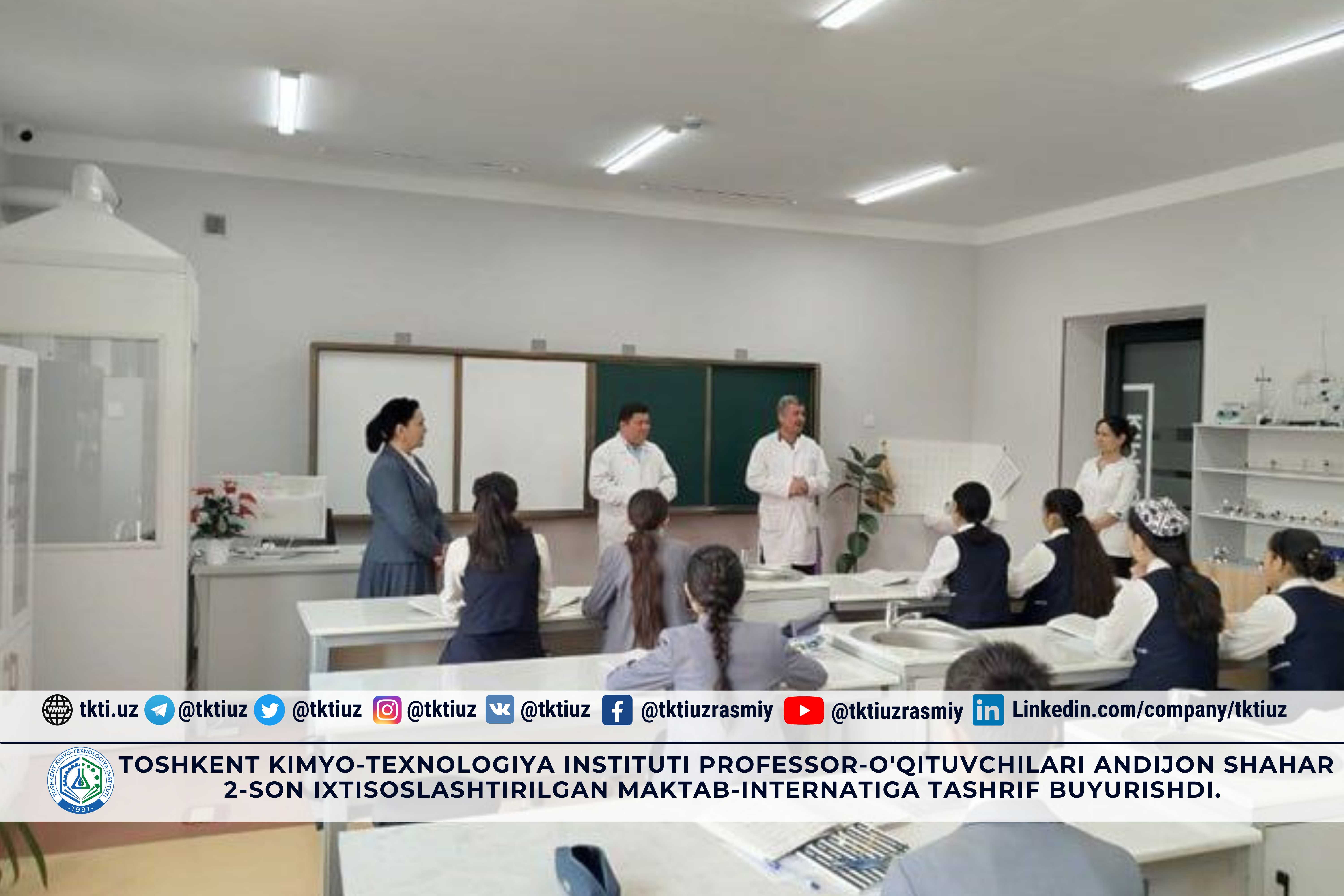 Toshkent kimyo-texnologiya instituti professor-o'qituvchilari Andijon shahar 2-son ixtisoslashtirilgan maktab-internatiga tashrif buyurishdi. | tkti.uz