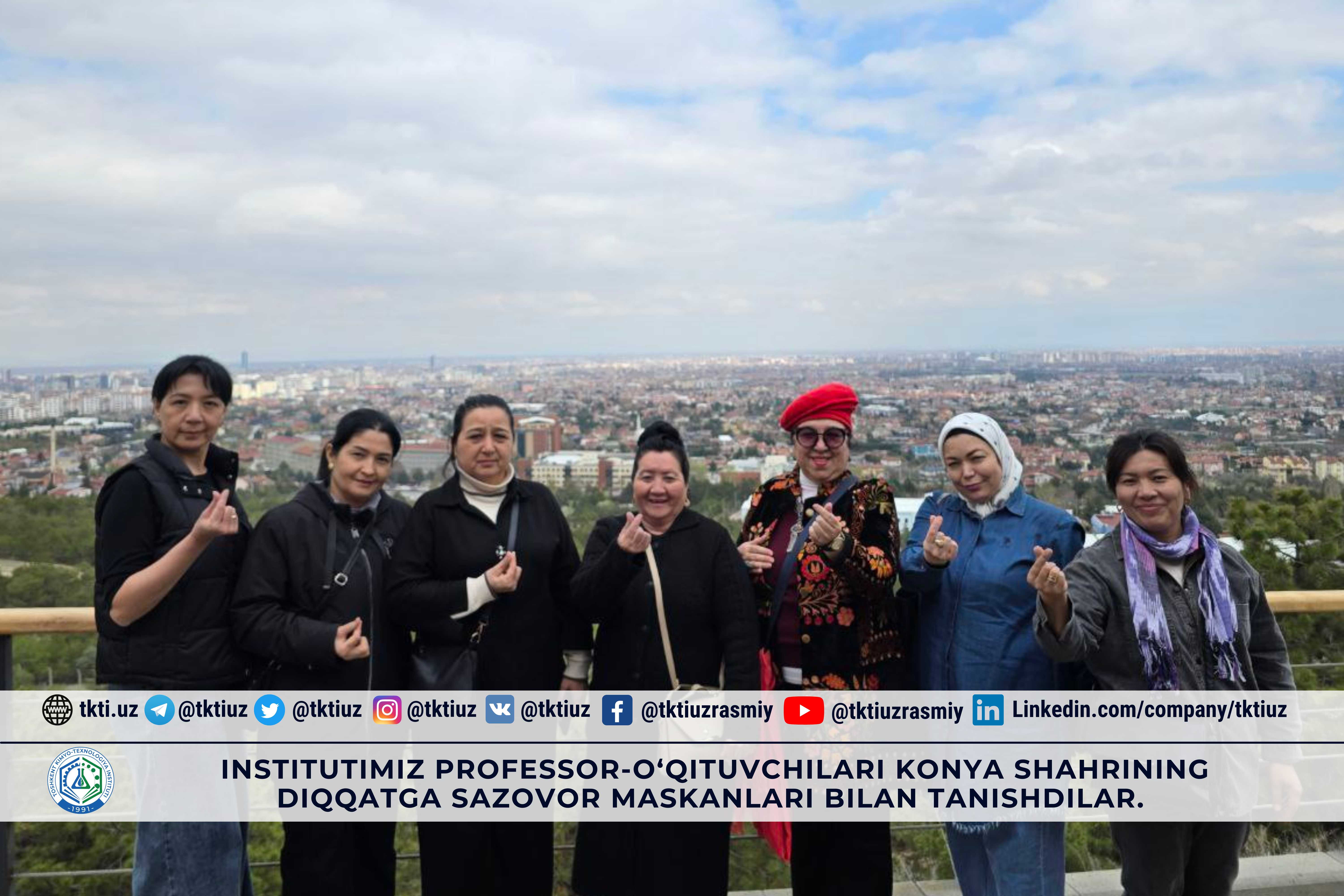 Institutimiz professor-o‘qituvchilari Konya shahrining diqqatga sazovor maskanlari bilan tanishdilar. | tkti.uz