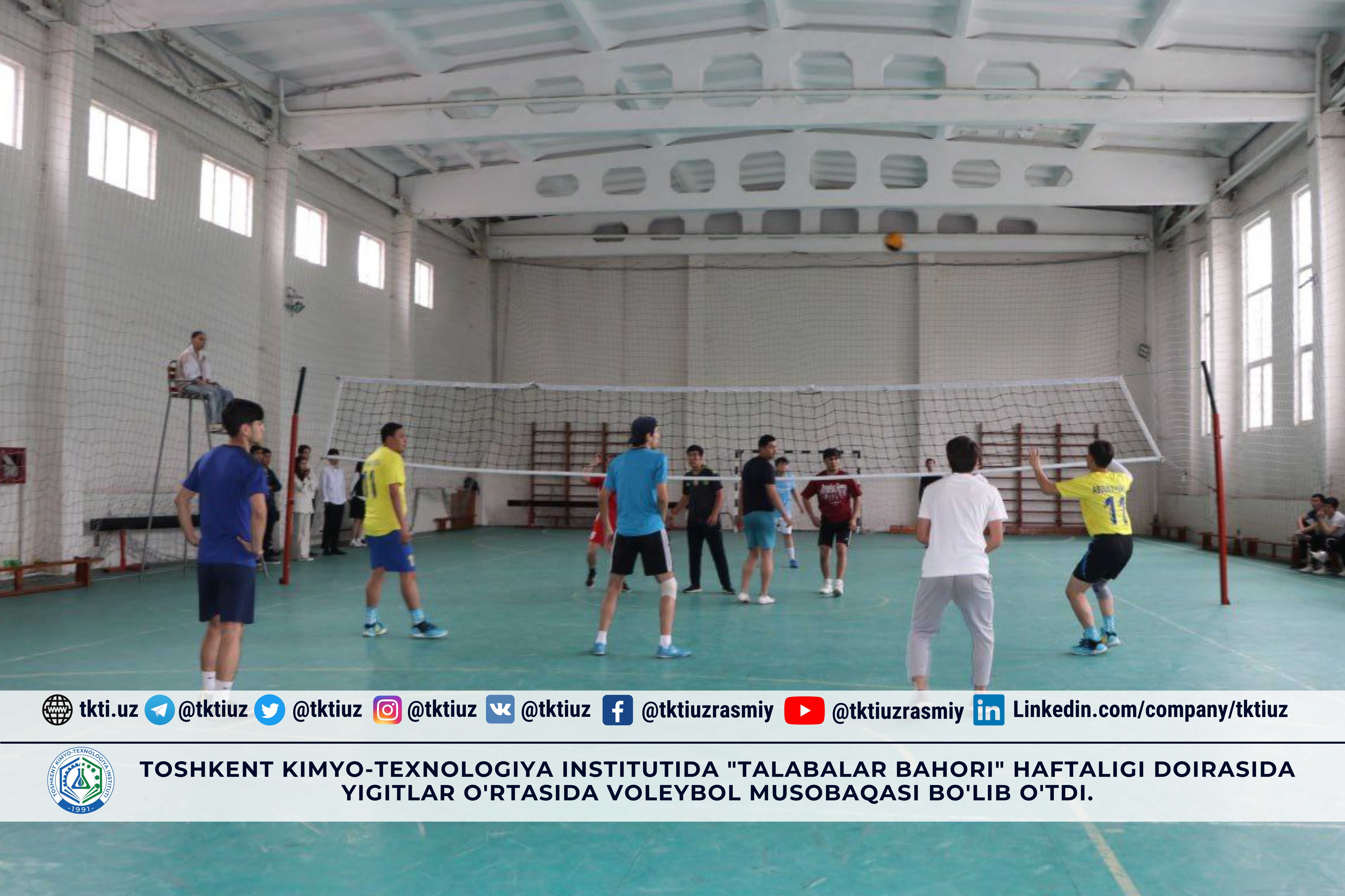 Toshkent kimyo-texnologiya institutida "Talabalar bahori" haftaligi doirasida yigitlar o'rtasida voleybol musobaqasi bo'lib o'tdi. | tkti.uz