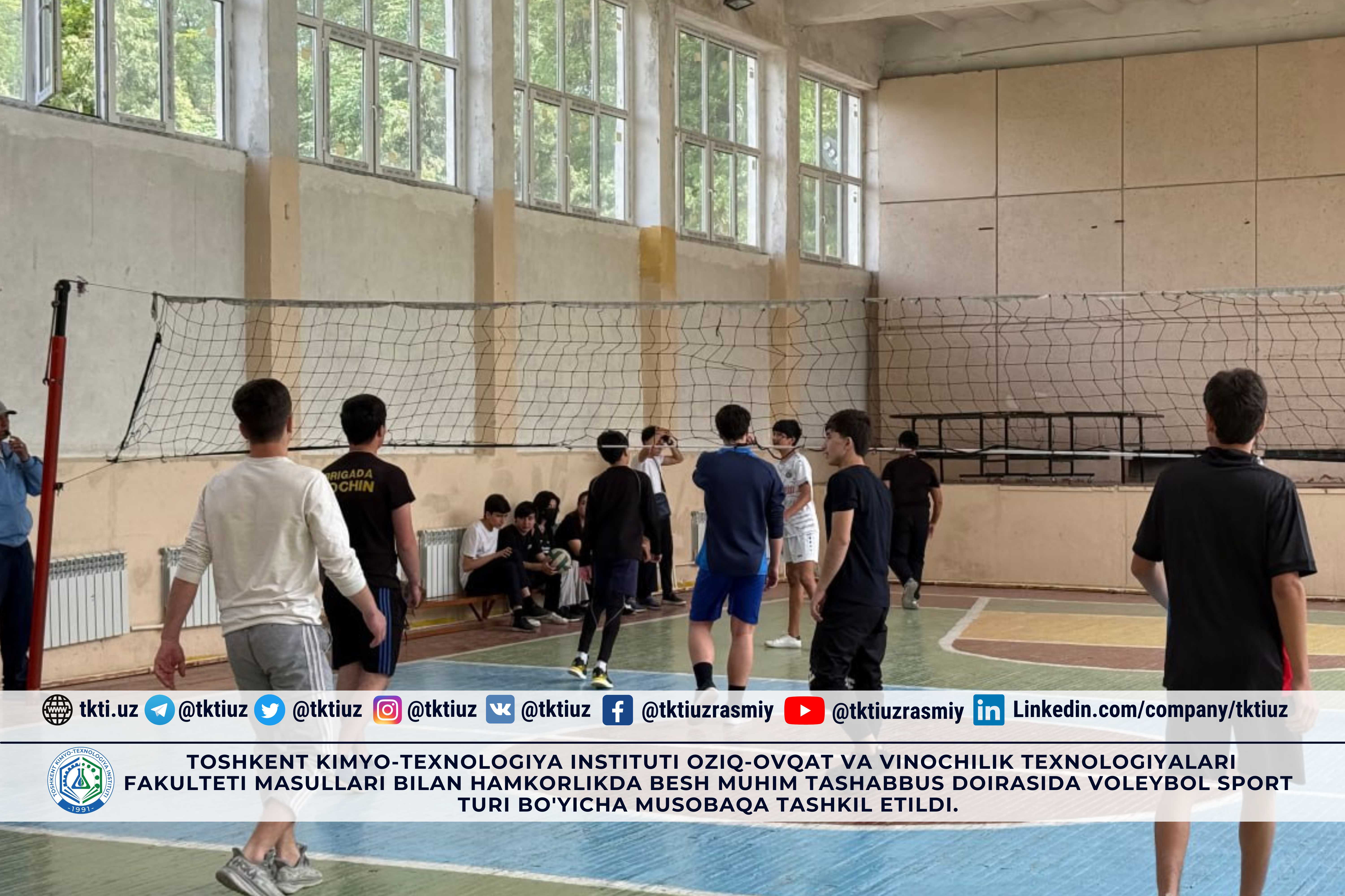 Toshkent kimyo-texnologiya instituti Oziq-ovqat va vinochilik texnologiyalari fakulteti masullari bilan hamkorlikda besh muhim tashabbus doirasida voleybol sport turi bo'yicha musobaqa tashkil etildi. | tkti.uz