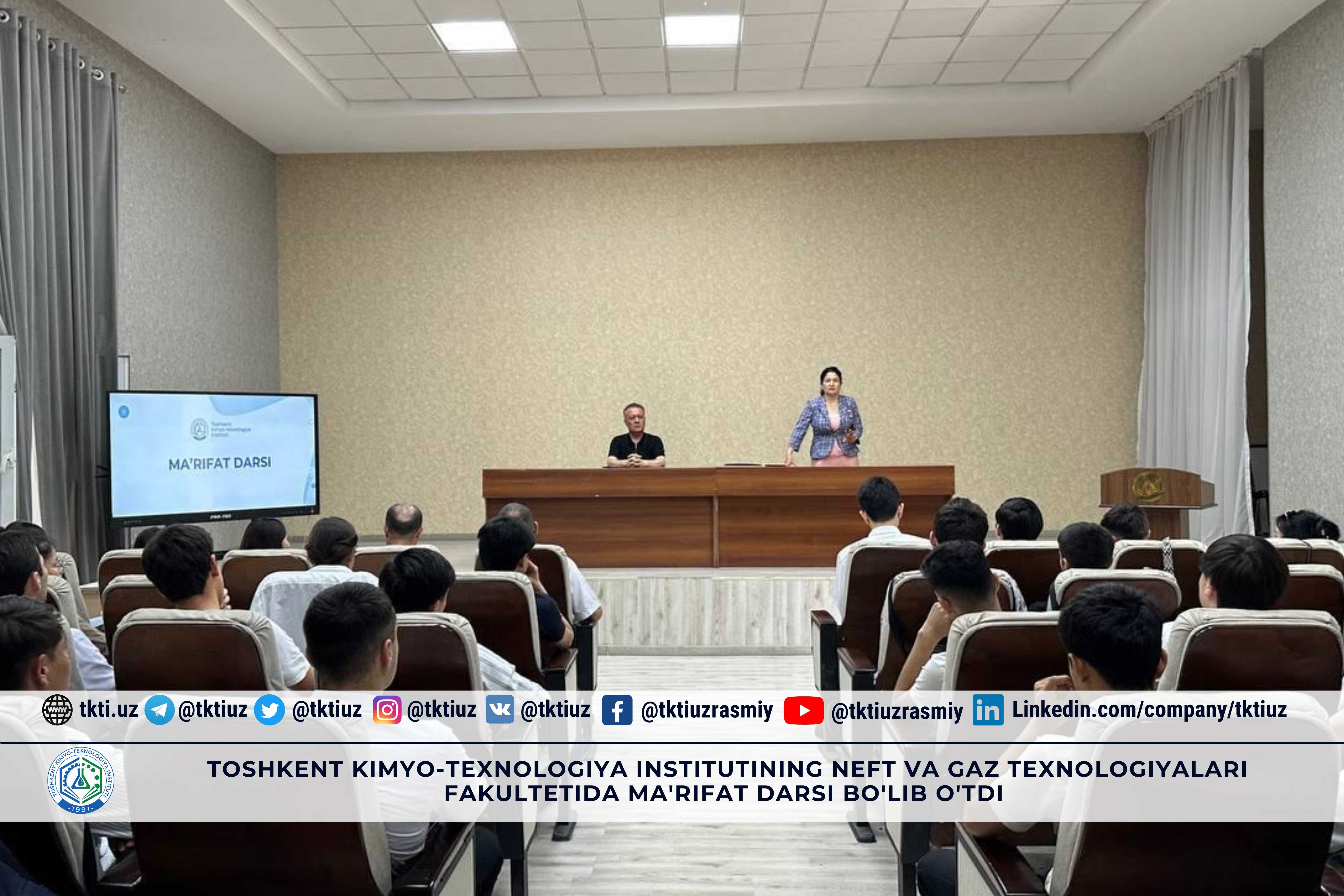 Toshkent kimyo-texnologiya institutining Neft va gaz texnologiyalari fakultetida Ma'rifat darsi bo'lib o'tdi | tkti.uz