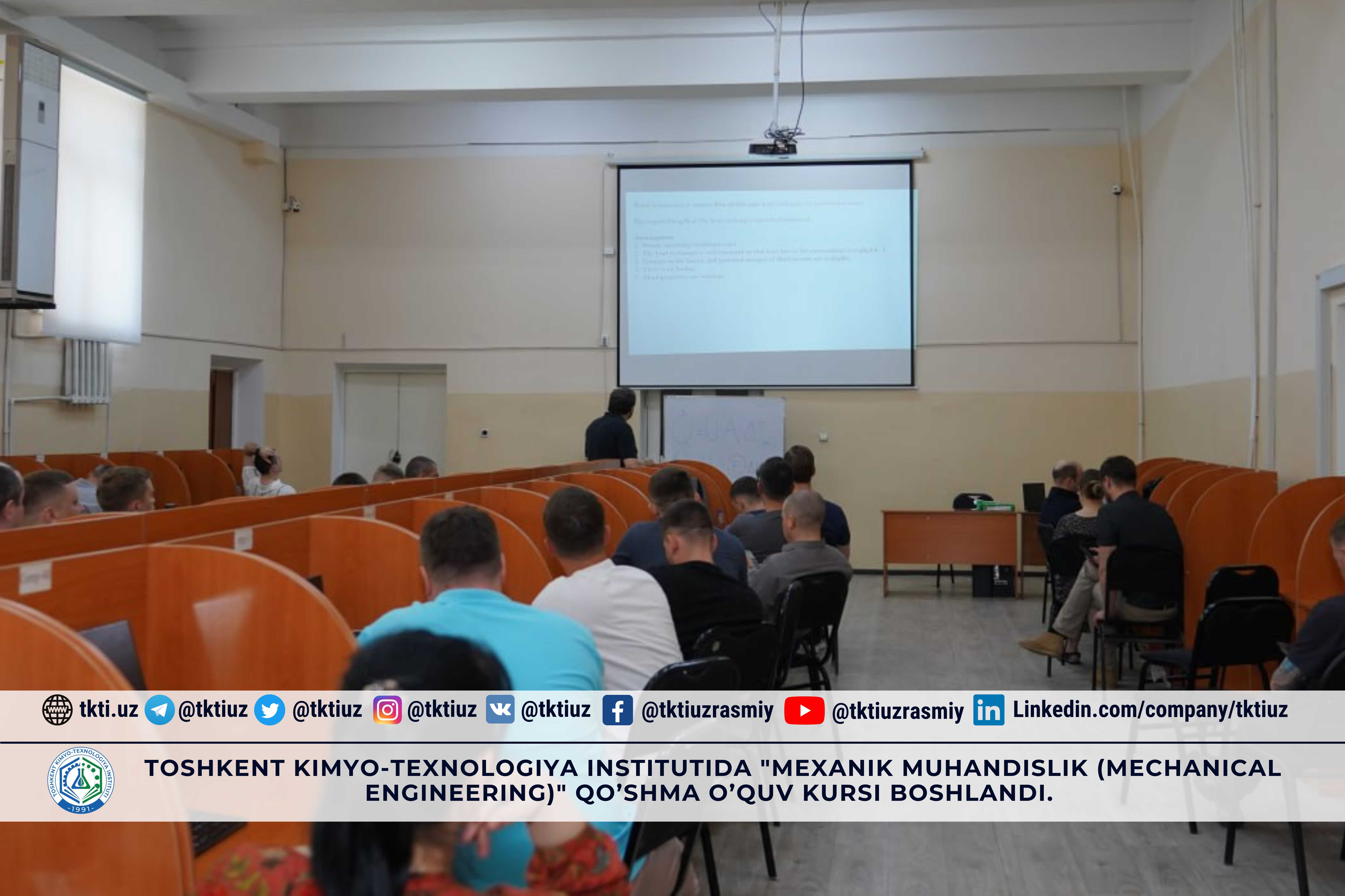 Toshkent kimyo-texnologiya institutida "Mexanik muhandislik (Mechanical Engineering)" qo’shma o’quv kursi boshlandi. | tkti.uz
