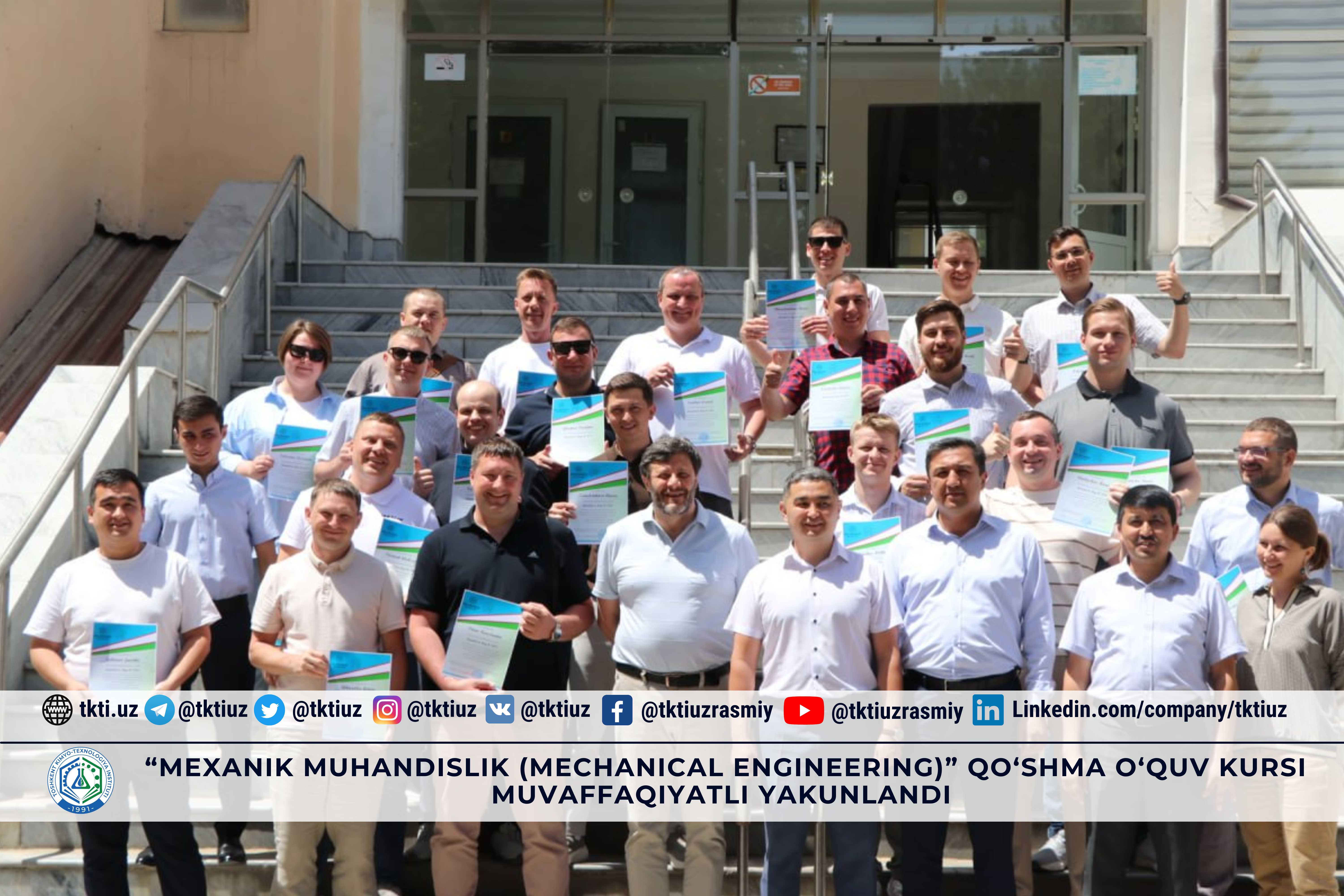 “Mexanik muhandislik (Mechanical Engineering)” qo‘shma o‘quv kursi muvaffaqiyatli yakunlandi | tkti.uz