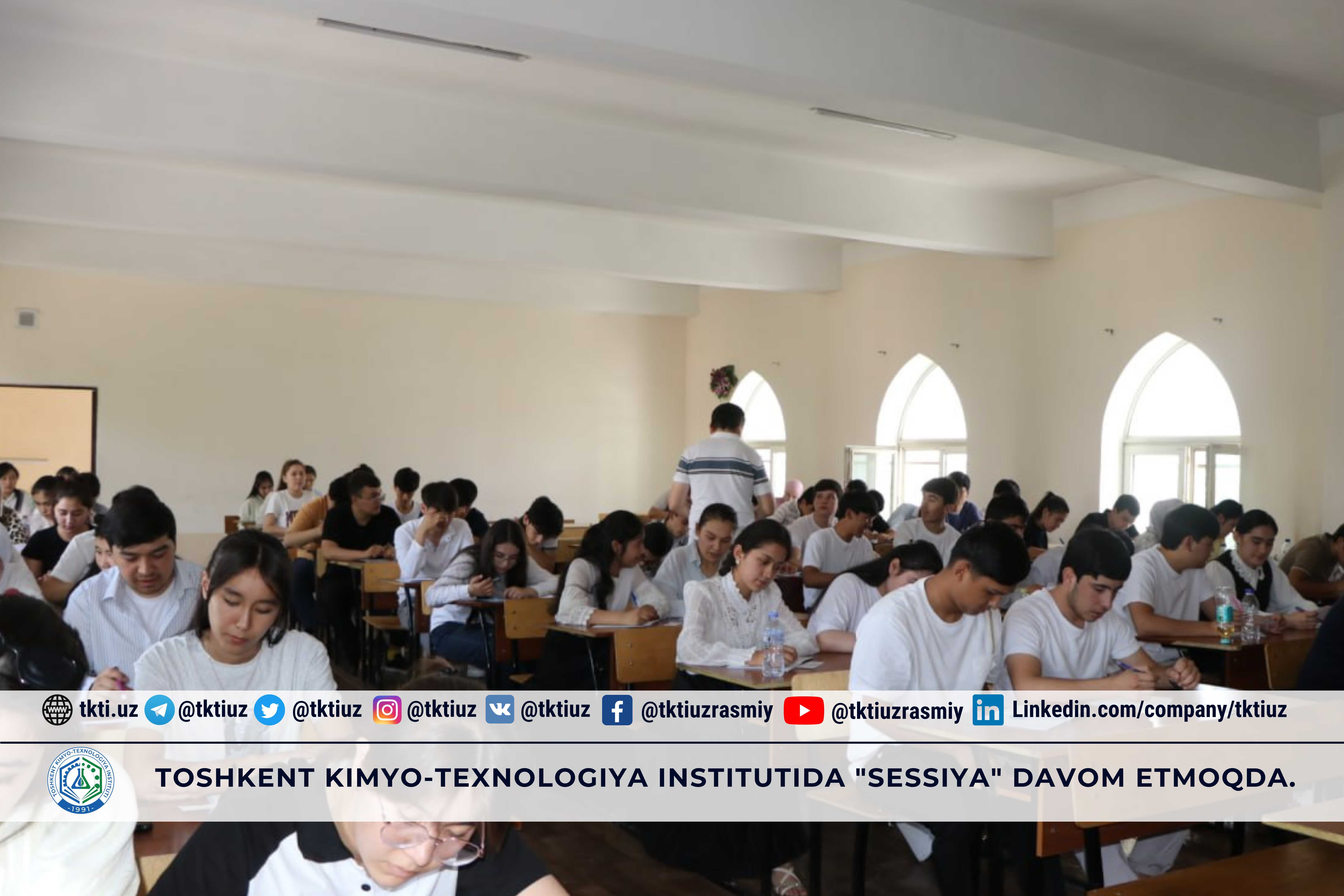 Toshkent kimyo-texnologiya institutida "Sessiya" davom etmoqda. | tkti.uz