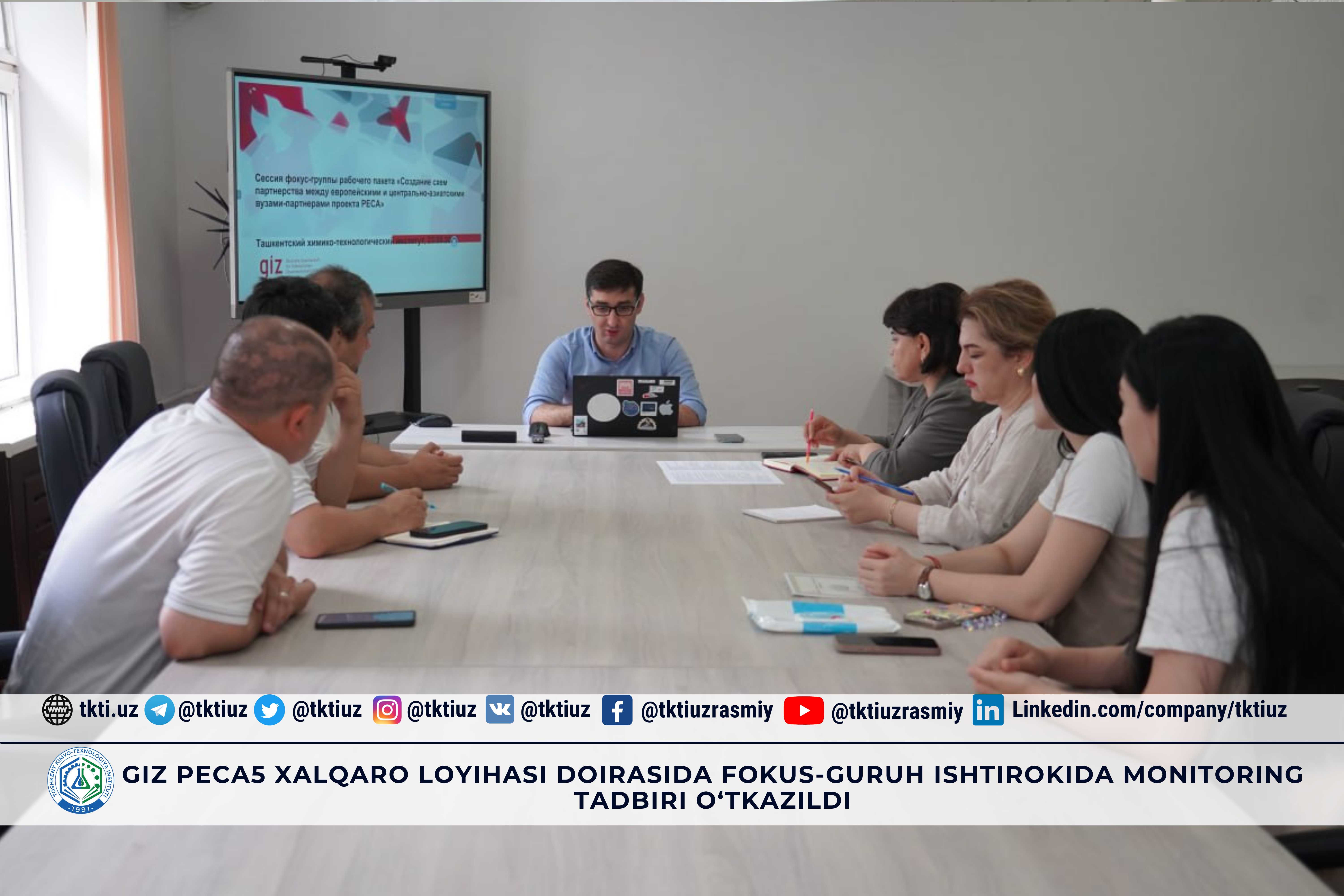 GIZ PECA5 xalqaro loyihasi doirasida fokus-guruh ishtirokida monitoring tadbiri o‘tkazildi | tkti.uz