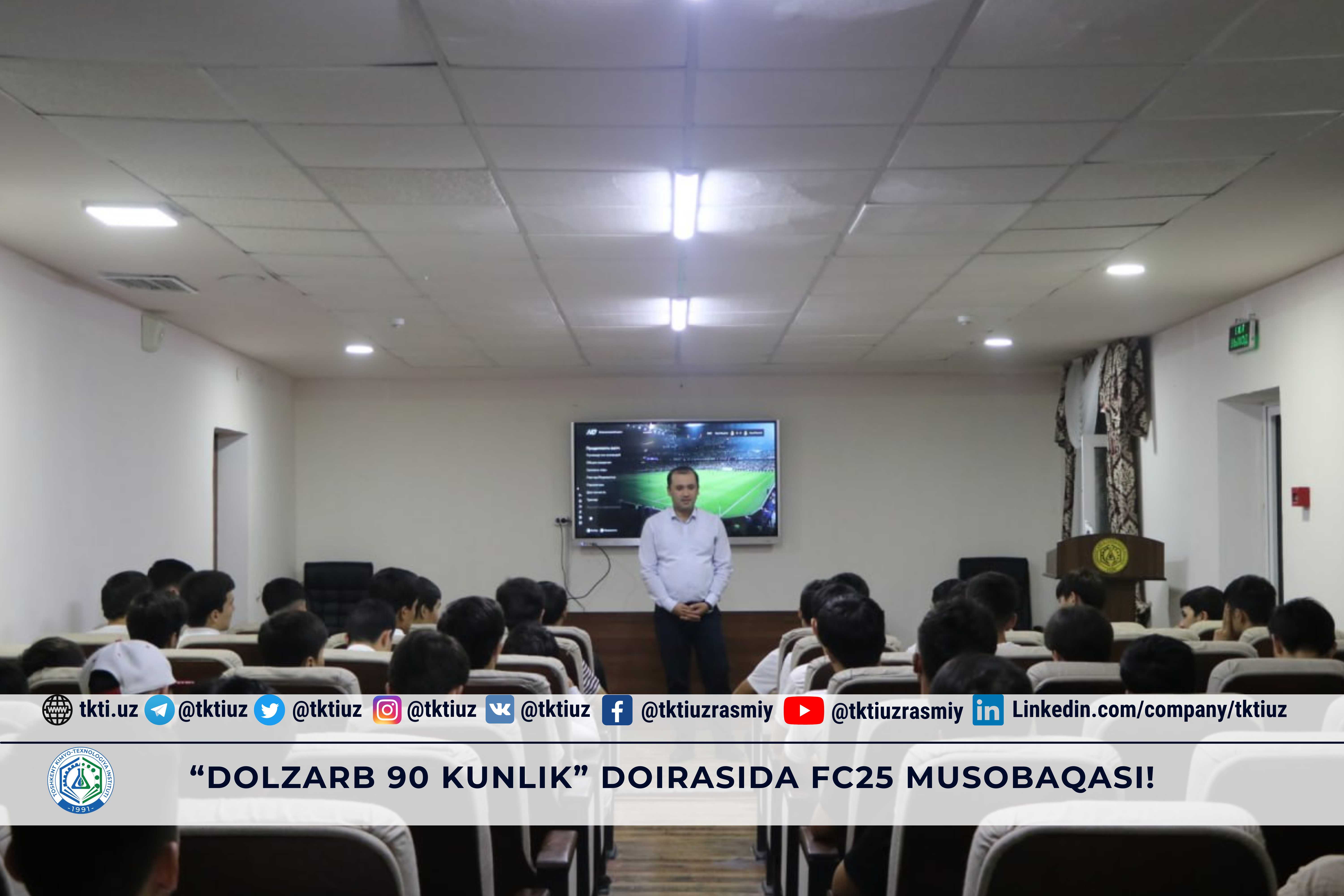 “Dolzarb 90 kunlik” doirasida FC25 musobaqasi! | tkti.uz