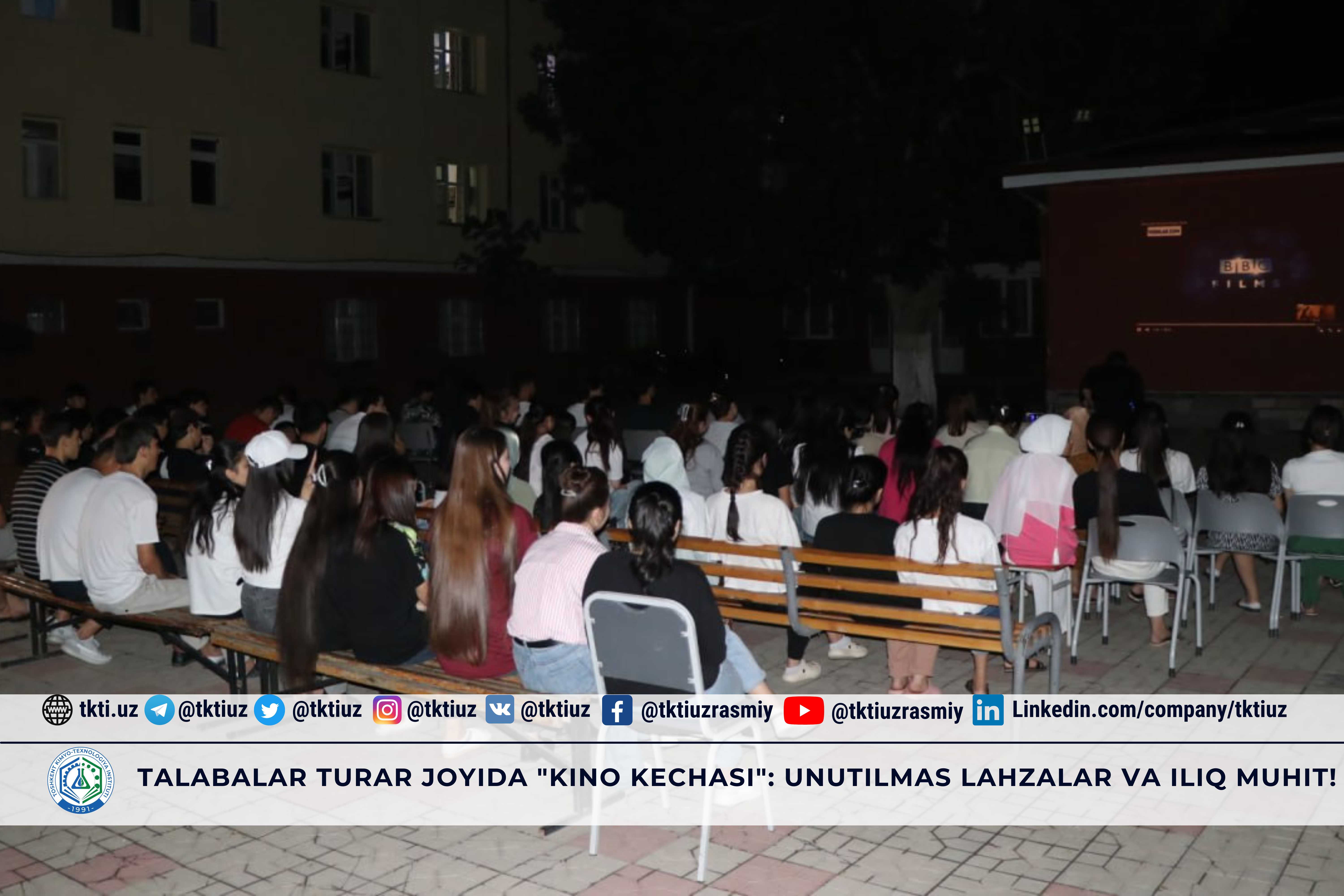 Talabalar turar joyida "Kino kechasi": unutilmas lahzalar va iliq muhit! | tkti.uz
