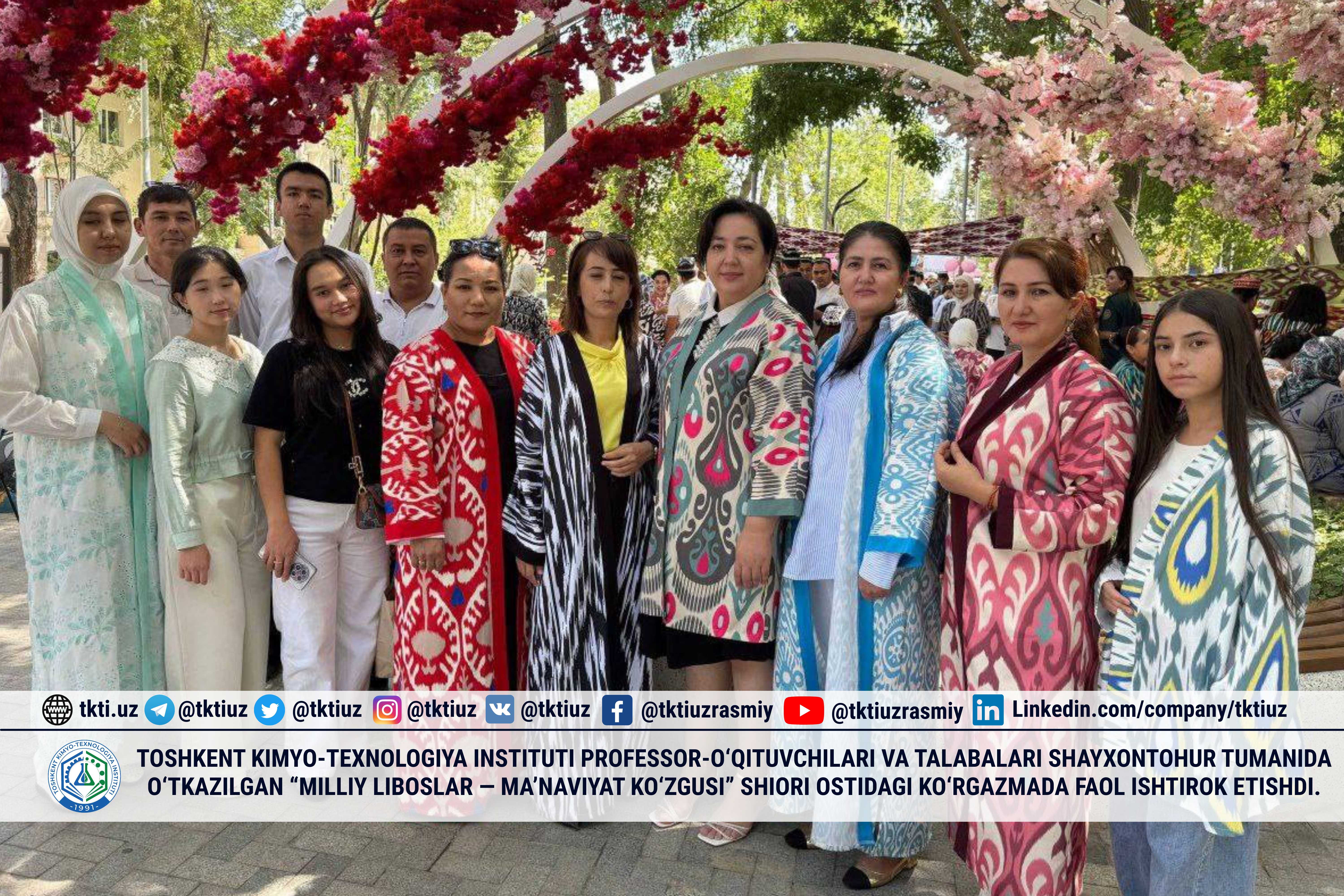 Toshkent kimyo-texnologiya instituti professor-o‘qituvchilari va talabalari Shayxontohur tumanida o‘tkazilgan “Milliy liboslar — ma’naviyat ko‘zgusi” shiori ostidagi ko‘rgazmada faol ishtirok etishdi. | tkti.uz