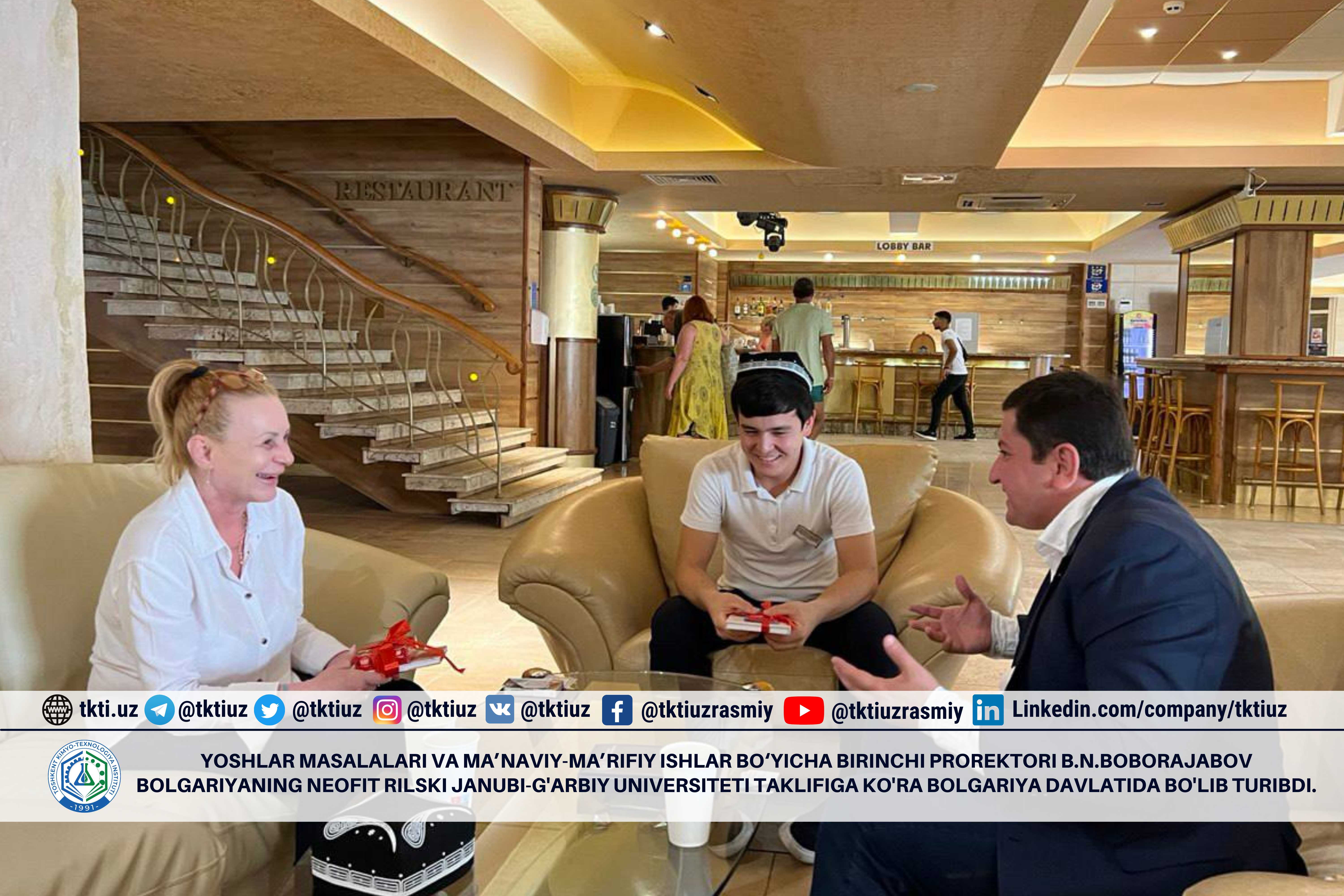 Shu kunlarda institutimizning  Yoshlar masalalari va ma’naviy-ma’rifiy ishlar bo‘yicha birinchi prorektori B.N.Boborajabov Bolgariyaning Neofit Rilski Janubi-g'arbiy universiteti taklifiga ko'ra Bolgariya davlatida bo'lib turibdi. | tkti.uz