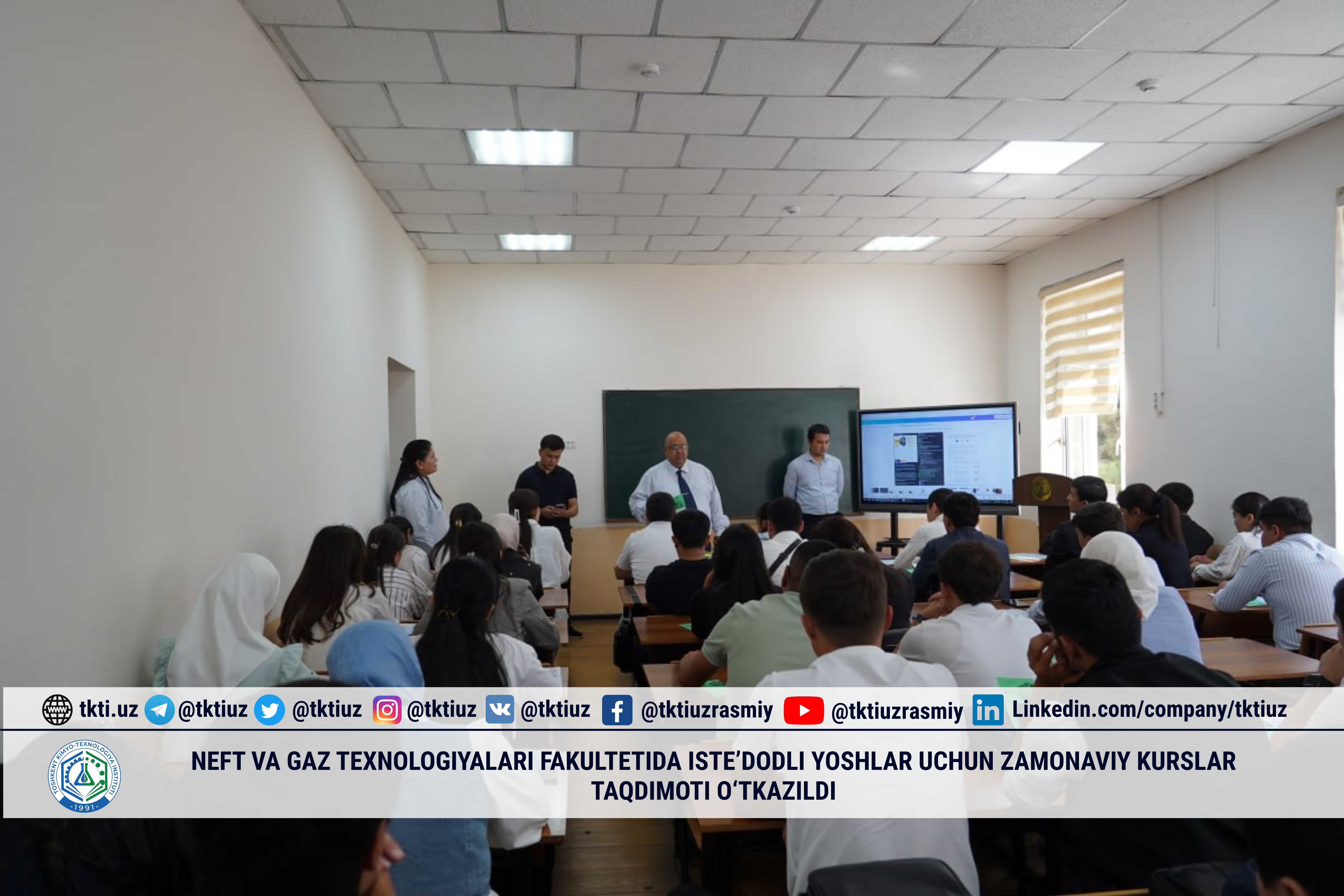 Neft va gaz texnologiyalari fakultetida iste’dodli yoshlar uchun zamonaviy kurslar taqdimoti o‘tkazildi | tkti.uz