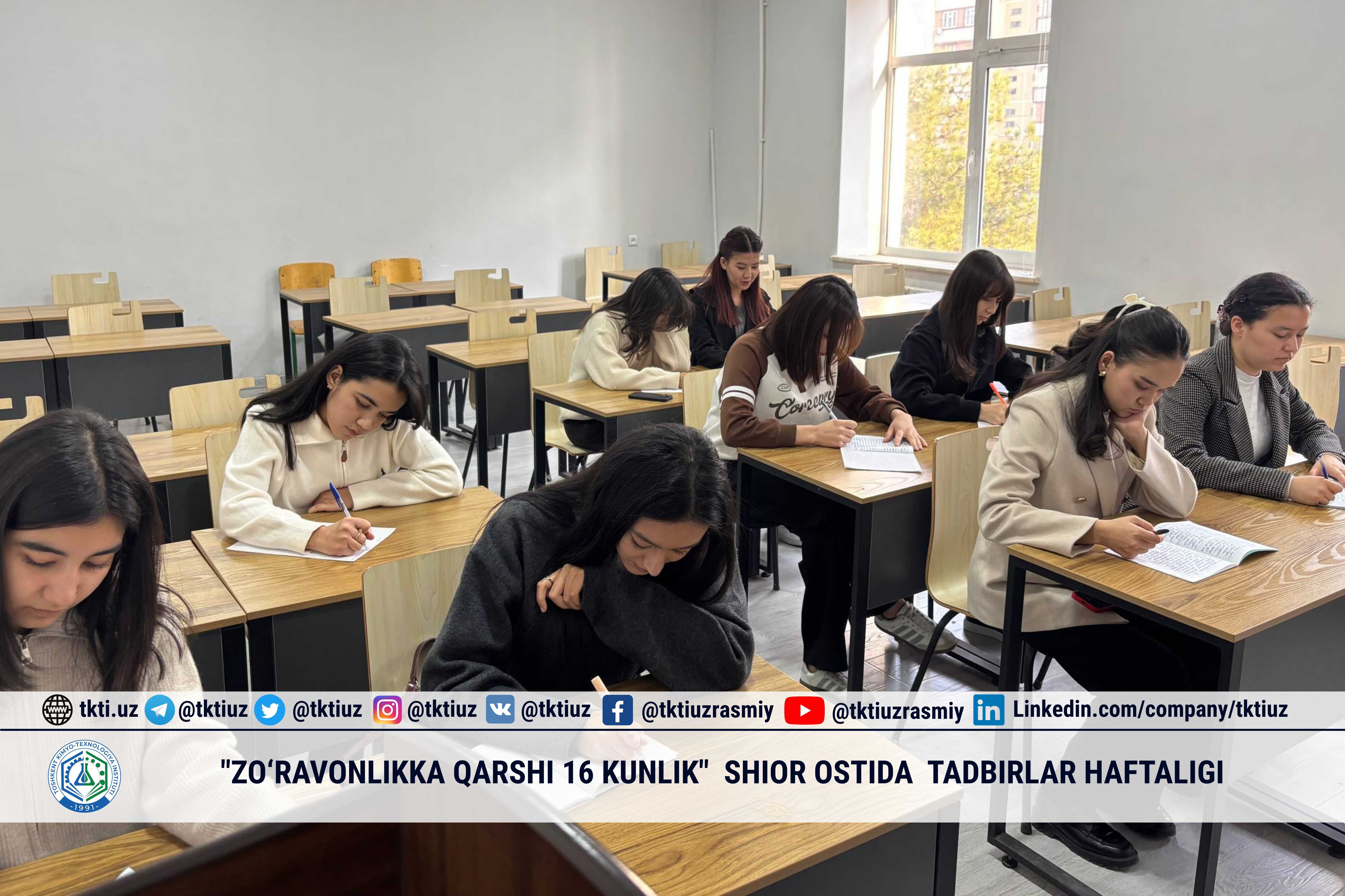 "ZO‘RAVONLIKKA QARSHI 16 KUNLIK" SHIOR OSTIDA TADBIRLAR HAFTALIGI | tkti.uz
