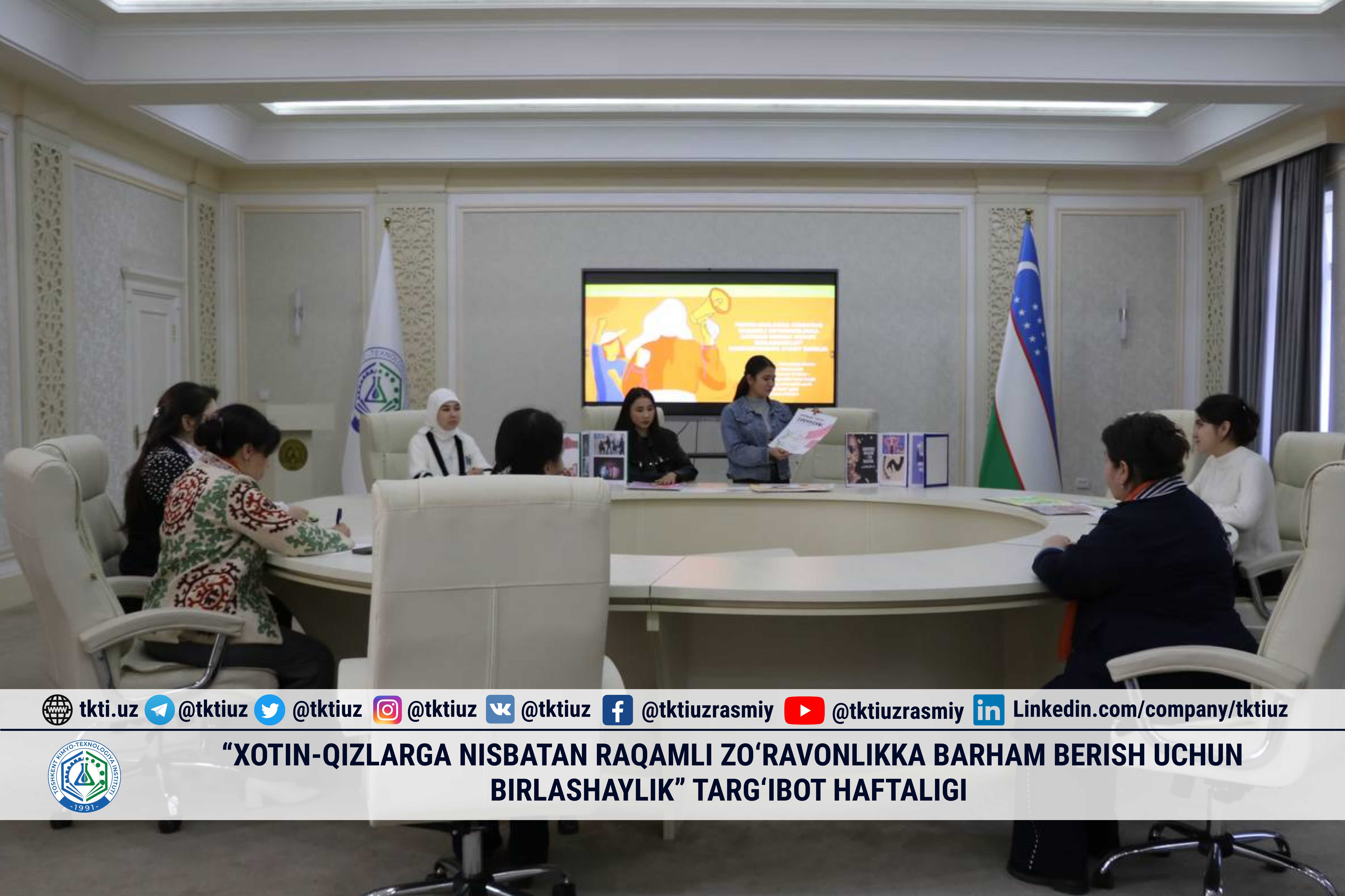 “Xotin-qizlarga nisbatan raqamli zo‘ravonlikka barham berish uchun birlashaylik” targ‘ibot haftaligi | tkti.uz