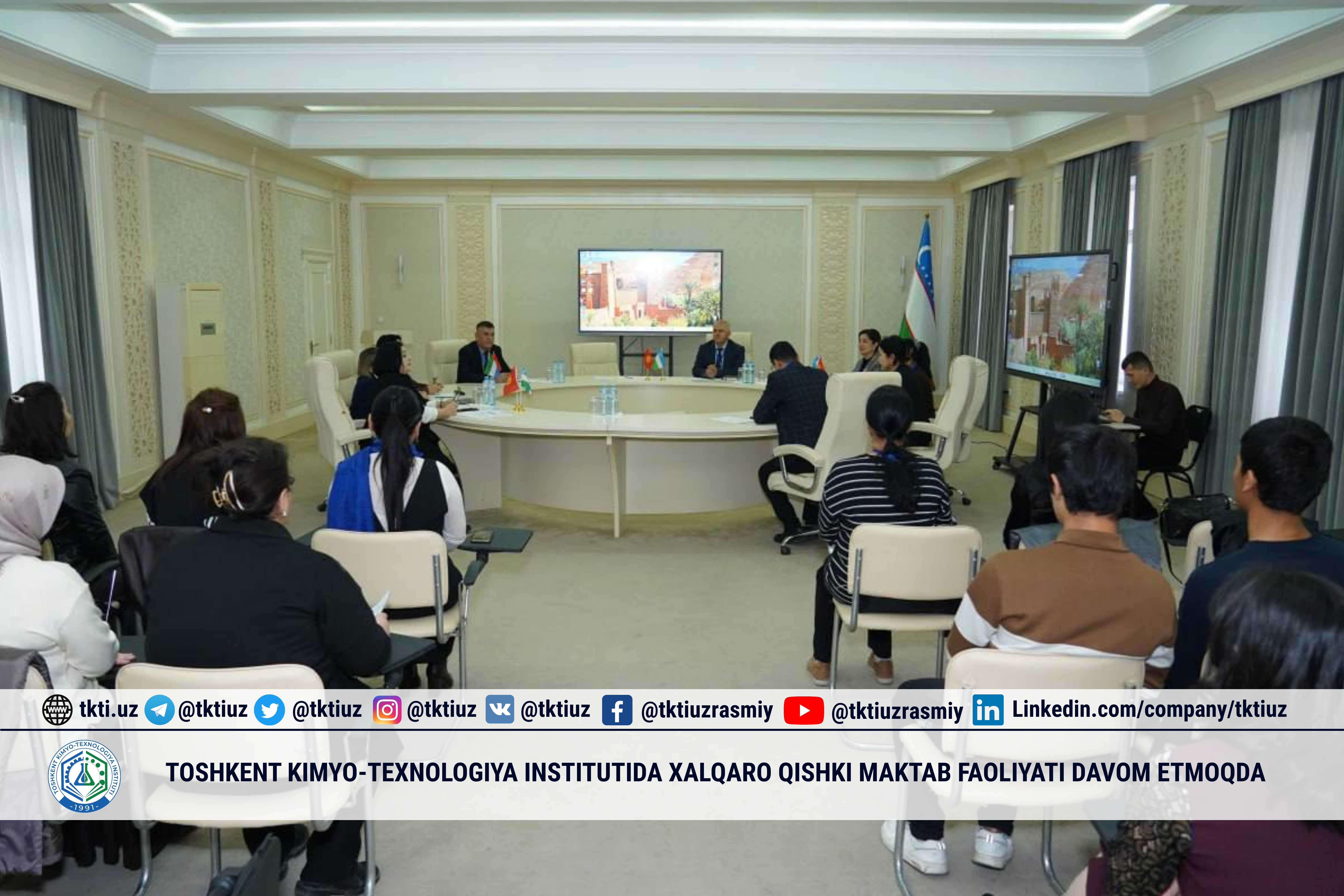 TOSHKENT KIMYO-TEXNOLOGIYA INSTITUTIDA XALQARO QISHKI MAKTAB FAOLIYATI DAVOM ETMOQDA | tkti.uz