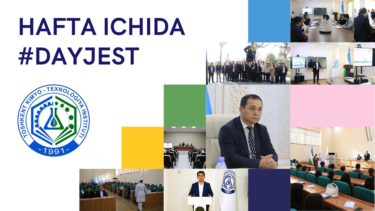 Hafta ichida #Dayjest 11-son | tkti.uz