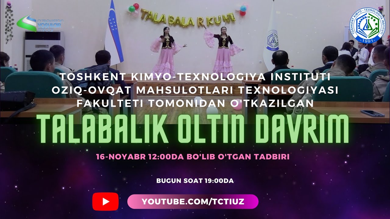 "Talabalik oltin davrim" shiori ostida o'tkazilgan bayram tadbiri | tkti.uz
