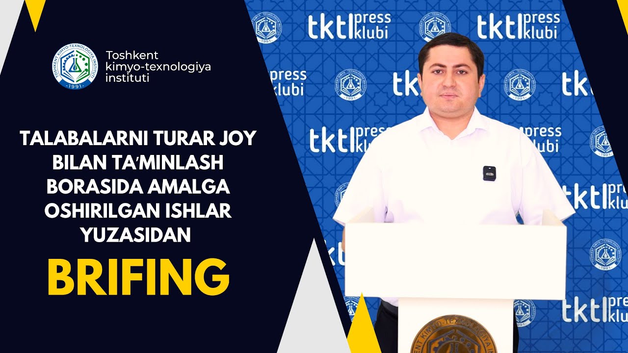 Talabalarni turar joy bilan taʼminlash borasida amalga oshirilgan ishlar yuzasidan BRIFING | tkti.uz
