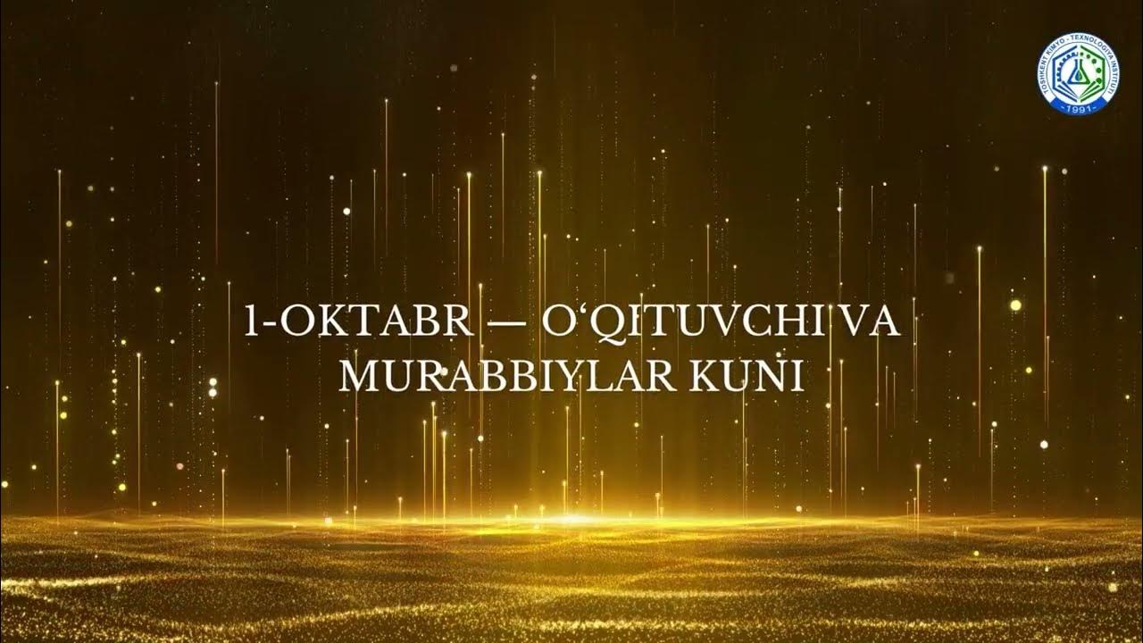 "1-oktabr—O'qituvchi va murabbiylar kuni" munosabati bilan rektor tabrigi | tkti.uz