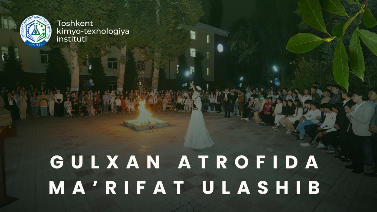 TKTI Talabalar turar joyida gulxan atrofida ma'naviy-ma'rifiy tadbir bo'lib o'tdi. | tkti.uz