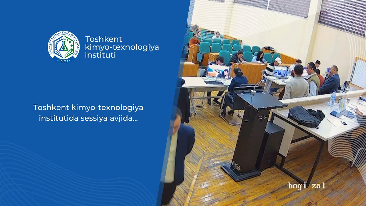 Toshkent kimyo-texnologiya institutida sessiya avjida... | tkti.uz