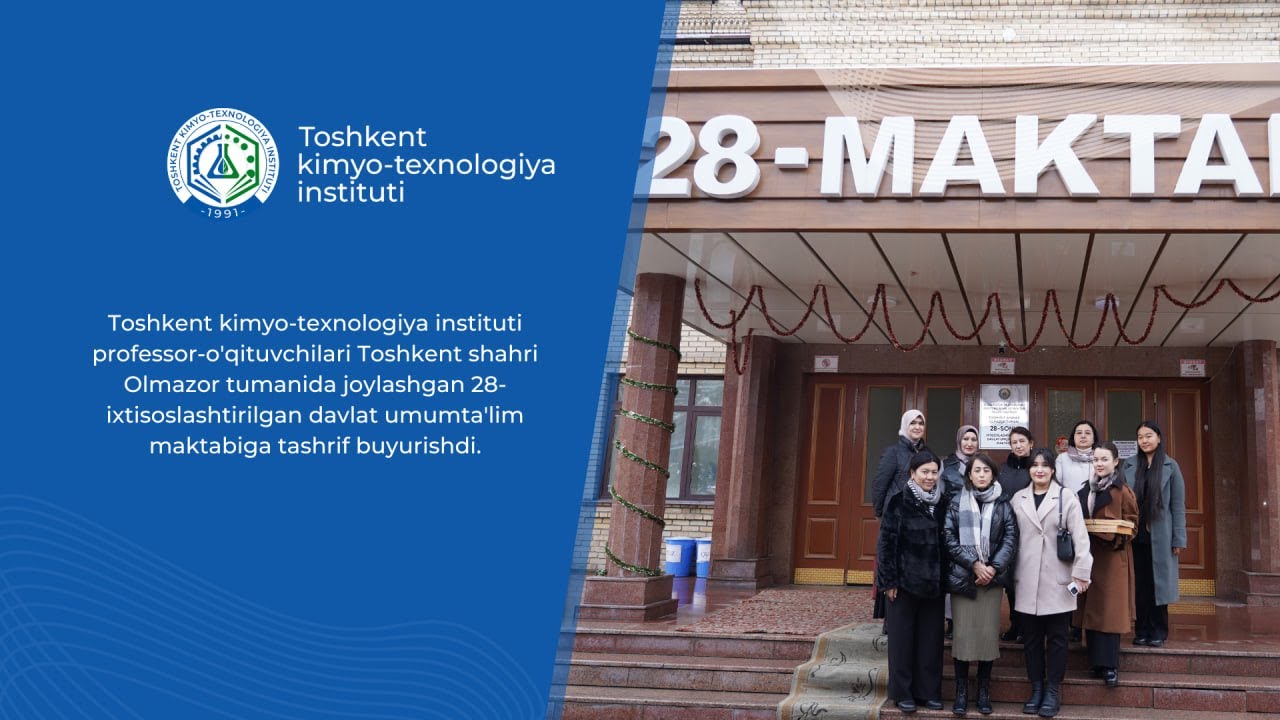 TKTI professor-o'qituvchilari 28-ixtisoslashtirilgan davlat umumta'lim maktabiga tashrif buyurishdi. | tkti.uz