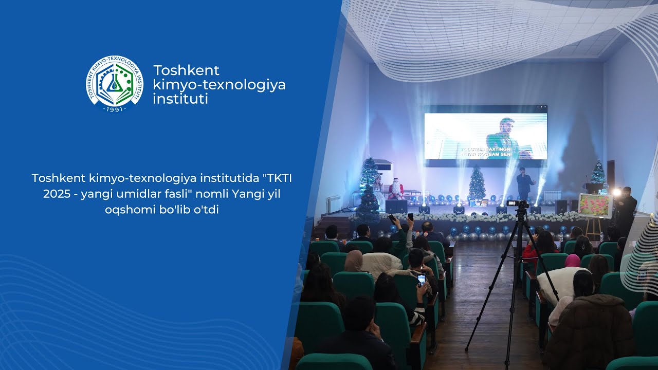 #Yangi_yil "TKTI 2025 - yangi umidlar fasli" nomli Yangi yil oqshomi bo'lib o'tdi | tkti.uz