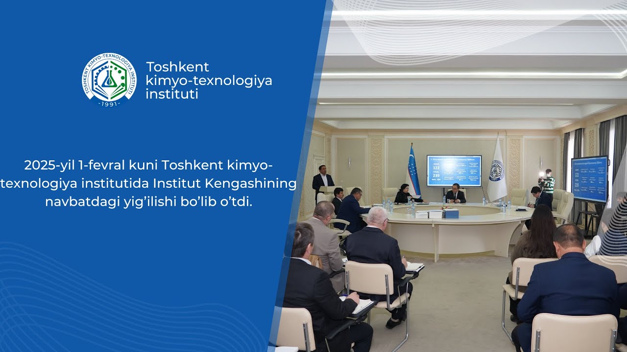2025-yil 1-fevral kuni TKTIda Institut Kengashining navbatdagi yig’ilishi bo’lib o’tdi | tkti.uz