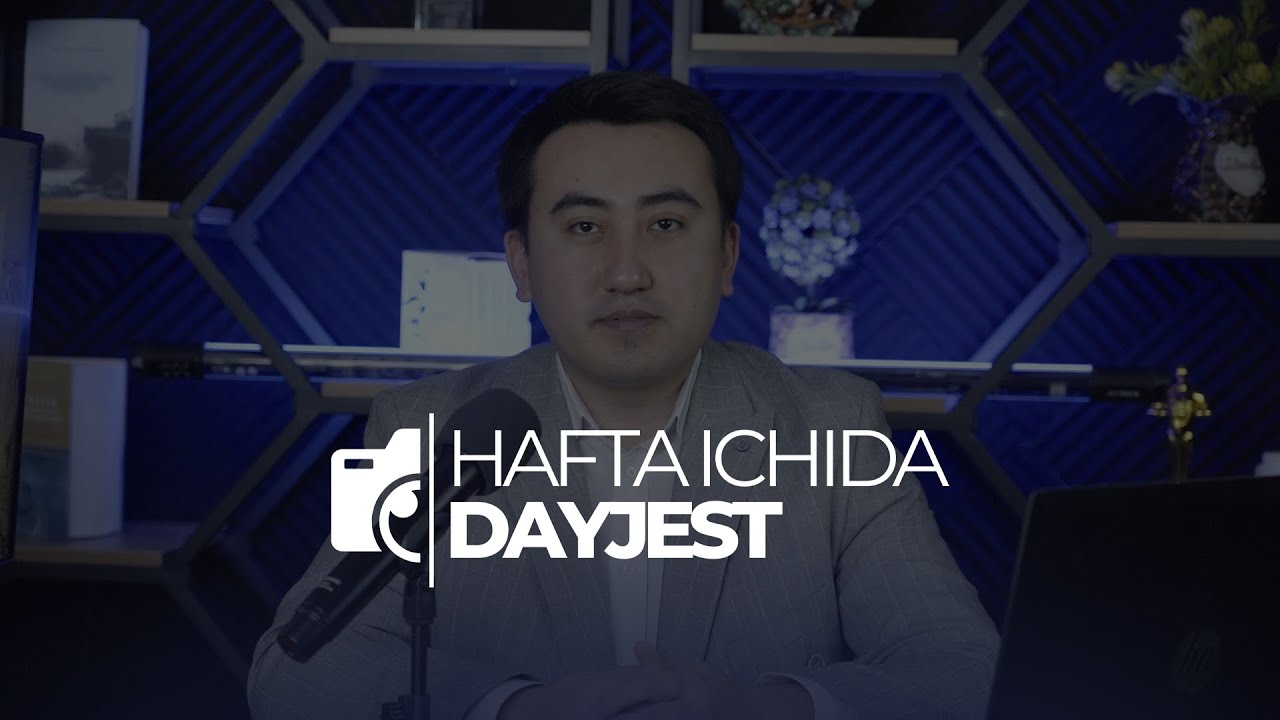 #DAYJEST 53-SON | tkti.uz