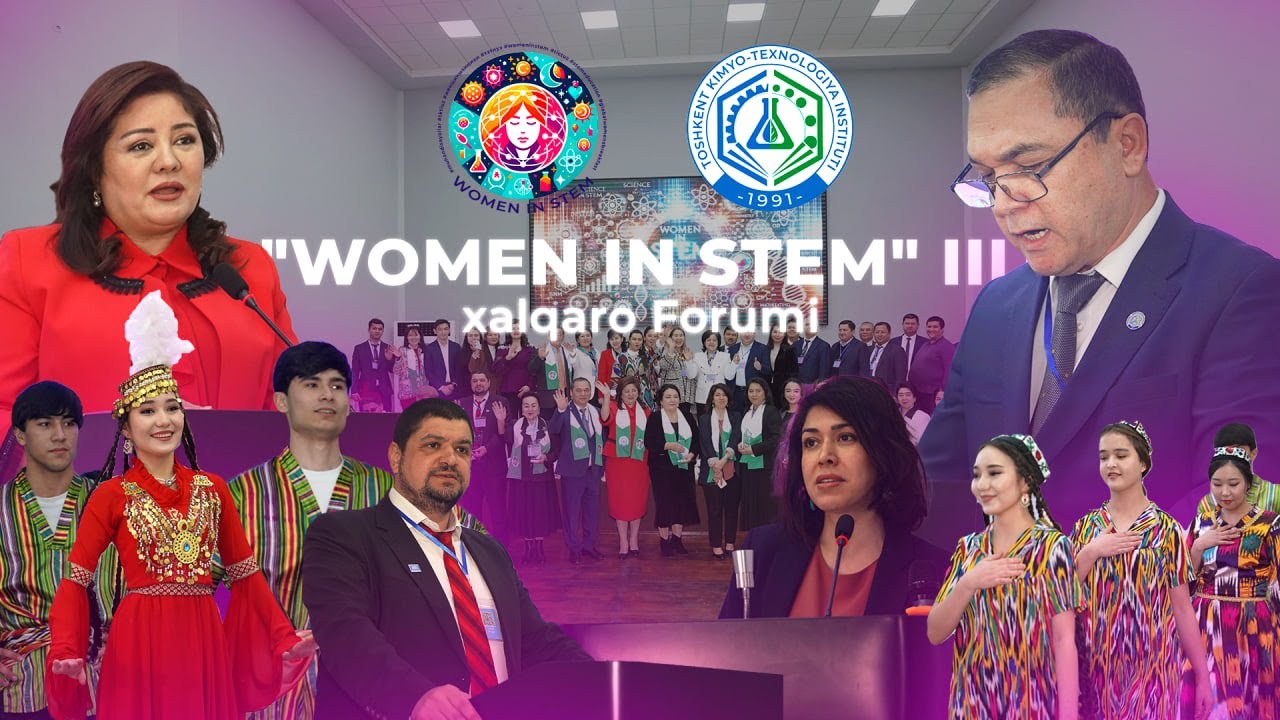 Toshkent kimyo-texnologiya institutida "WOMEN IN STEM" III xalqaro Forumi bo'lib o'tmoqda. | tkti.uz