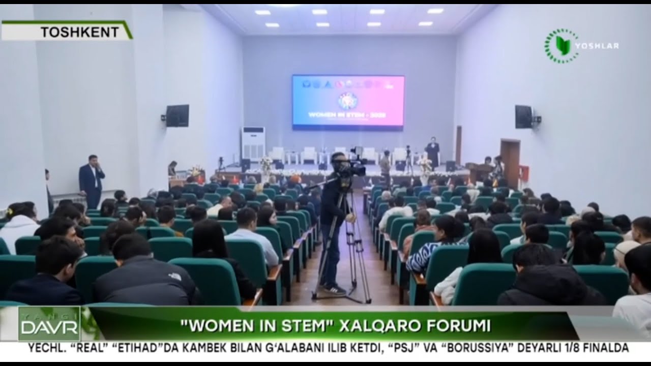 #OAV_Biz_haqimizda "WOMEN IN STEM" III xalqaro Forumi bo'lib o'tmoqda | tkti.uz
