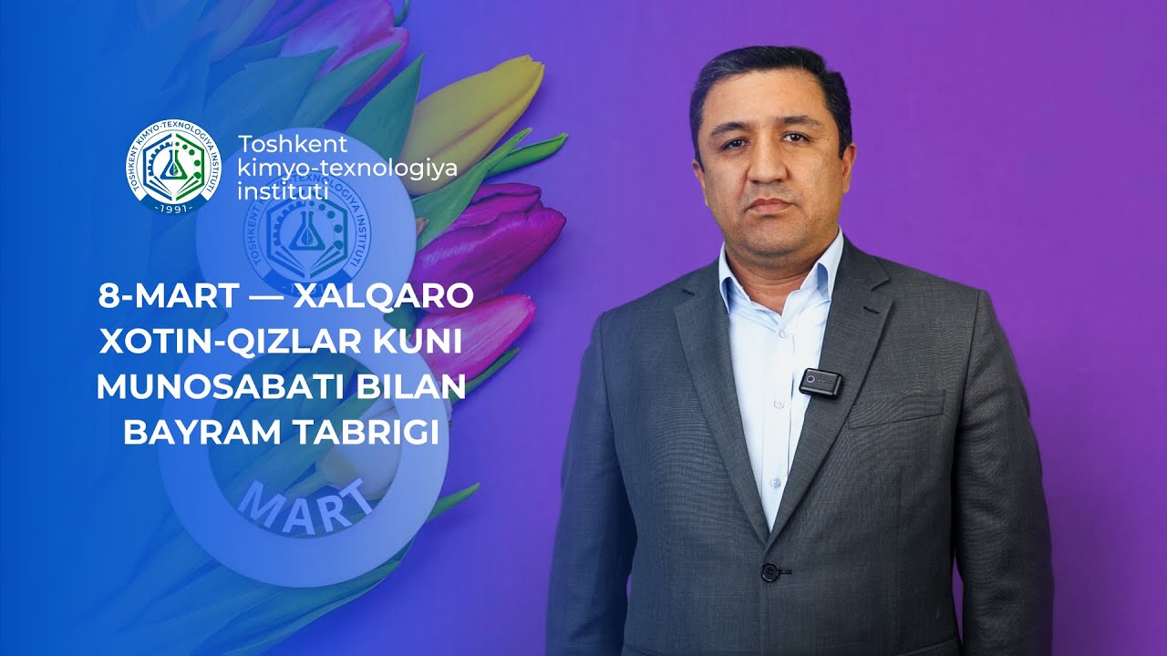 Iqtisodiy va tashkiliy masalalar bo’yicha prorektor B.Qodirovning bayram tabrigi. | tkti.uz